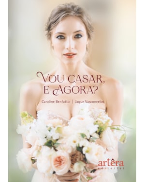 VOU CASAR, E AGORA?