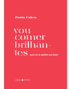 VOU COMER BRILHANTES PARA VER SE QUEBRO UM DENTE