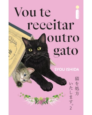 VOU TE RECEITAR OUTRO GATO: VOU TE RECEITAR UM GATO