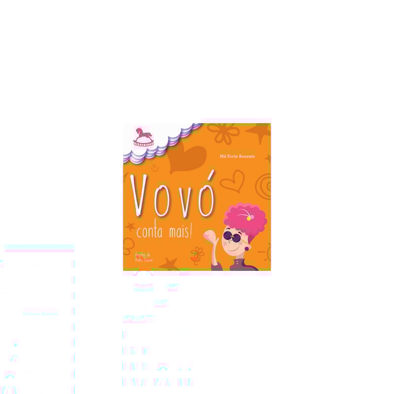 Vovó conta mais!