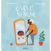 VOVÔ E O NENÉM, O