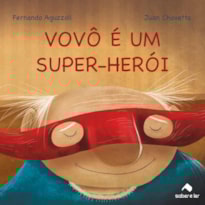 VOVÔ É UM SUPER-HERÓI
