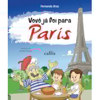 VOVÔ JÁ FOI PARA PARIS