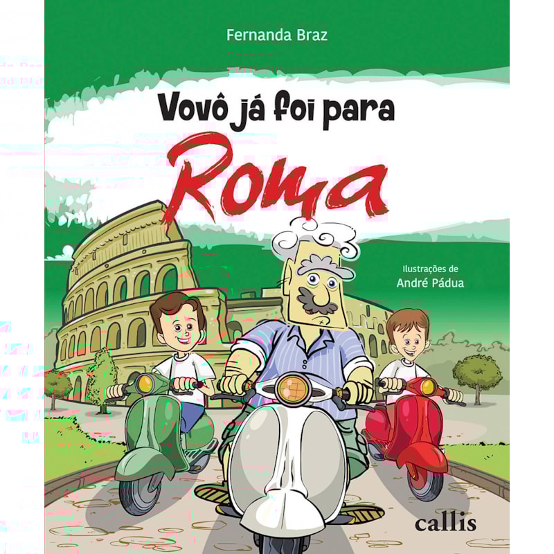 VOVÔ JÁ FOI PARA ROMA