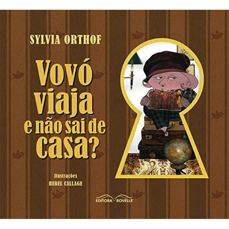 VOVO VIAJA E NAO SAI DE CASA ?