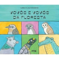VOVÔS E VOVÓS DA FLORESTA