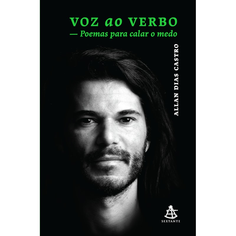 VOZ AO VERBO: POEMAS PARA CALAR O MEDO