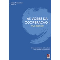 VOZES DA COOPERAÇÃO I, AS - FPLYC RELEP FCM