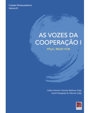VOZES DA COOPERAÇÃO I, AS - FPLYC RELEP FCM