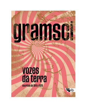 Vozes da terra: escritos de 1916 a 1926