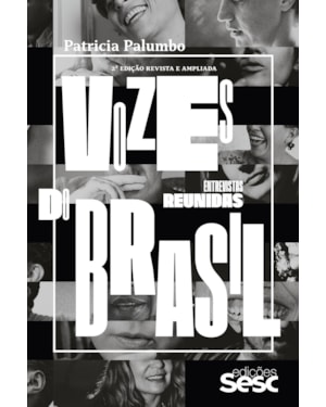 VOZES DO BRASIL: ENTREVISTAS REUNIDAS