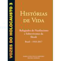VOZES DO HOLOCAUSTO - VOL 3