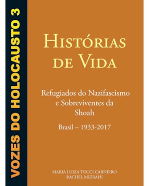 VOZES DO HOLOCAUSTO - VOL 3