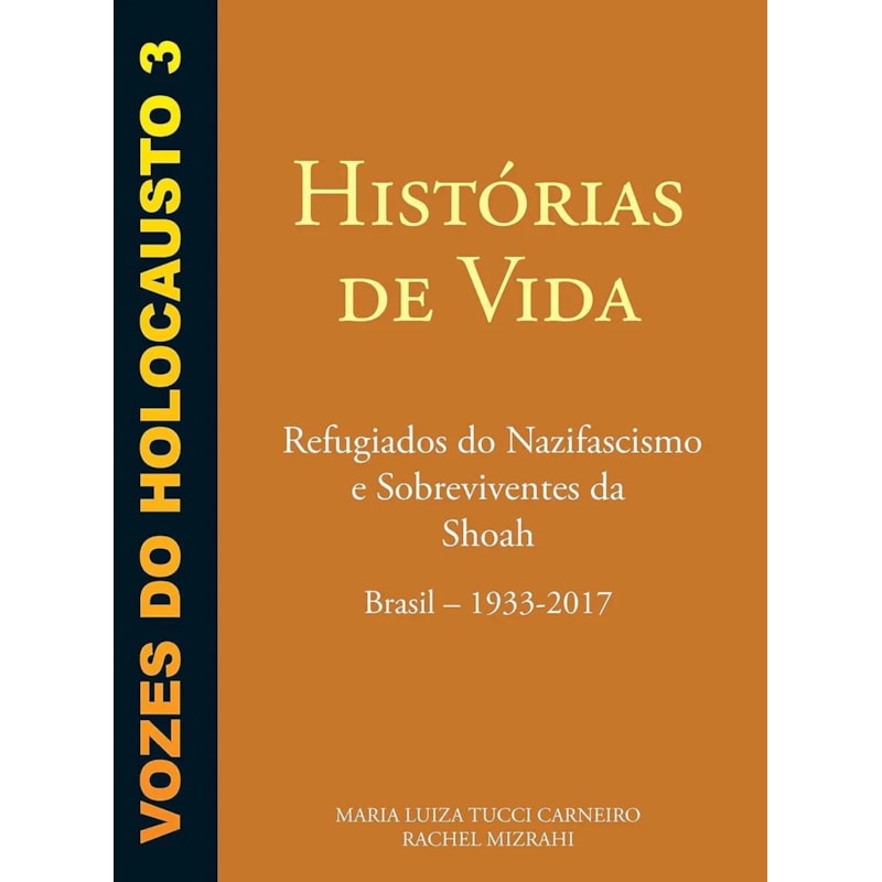 VOZES DO HOLOCAUSTO - VOL 3
