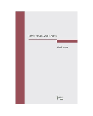 Vozes em branco e preto: a representação literária da fala não-padrão