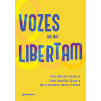 Vozes que nos libertam