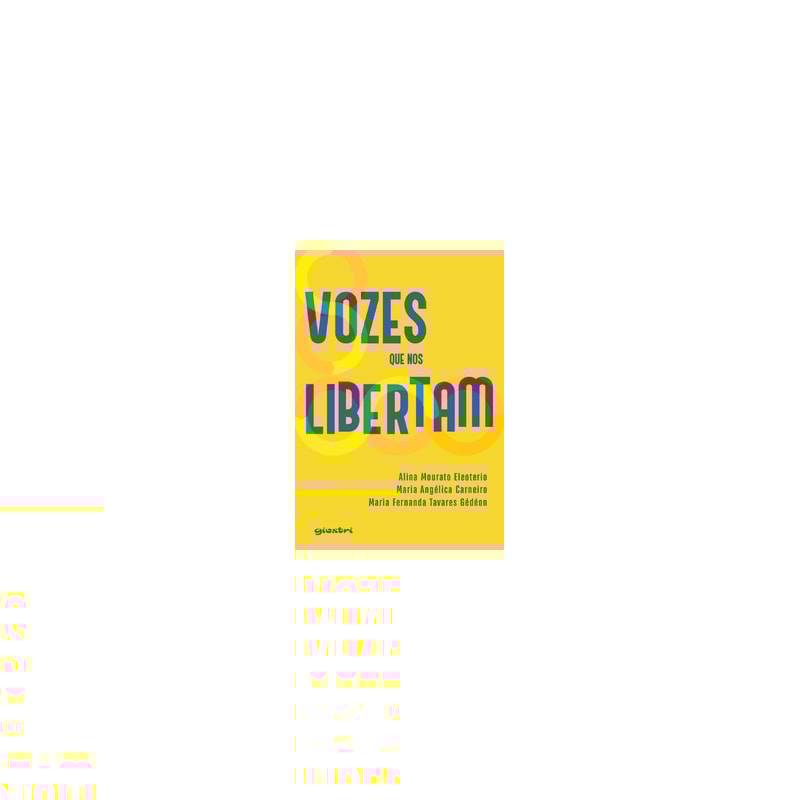 Vozes que nos libertam