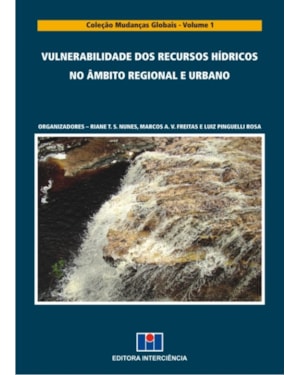 Vulnerabilidade dos recursos hídricos no âmbito regional e urbano