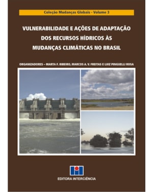 Vulnerabilidade e ações de adaptação dos recursos hídricos às mudanças climáticas no Brasil
