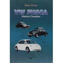 VW FUSCA: HISTÓRIA COMPLETA