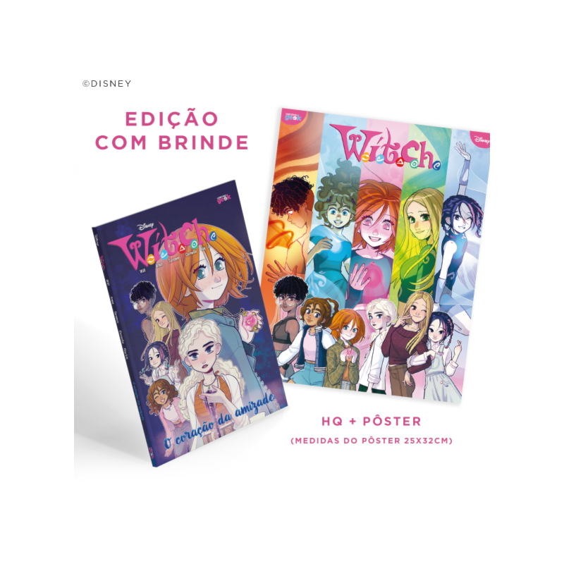 W.I.T.C.H.: O CORAÇÃO DA AMIZADE - VOL. 1