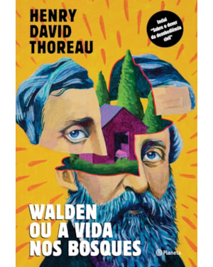 WALDEN OU A VIDA NOS BOSQUES: INCLUI: