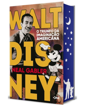 WALT DISNEY: O TRIUNFO DA IMAGINAÇÃO AMERICANA - 3ª EDIÇÃO