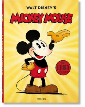 Walt disney''''s mickey mouse. the ultimate history