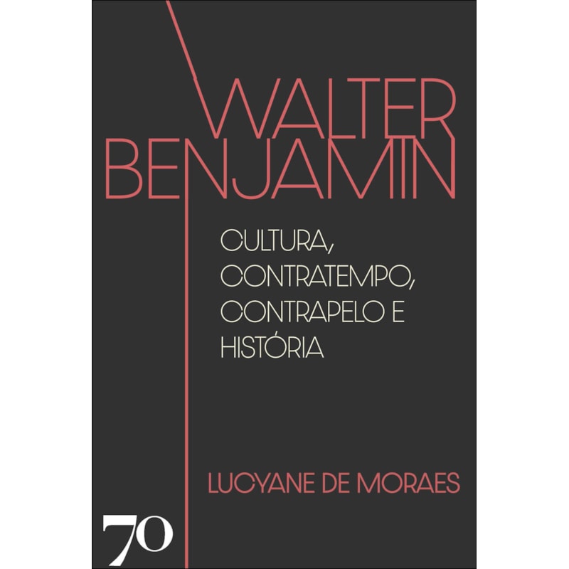 Walter Benjamin: cultura, contratempo, contrapelo e história