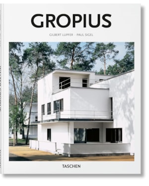 Walter Gropius: 1883-1969: the Promoter of a New Form