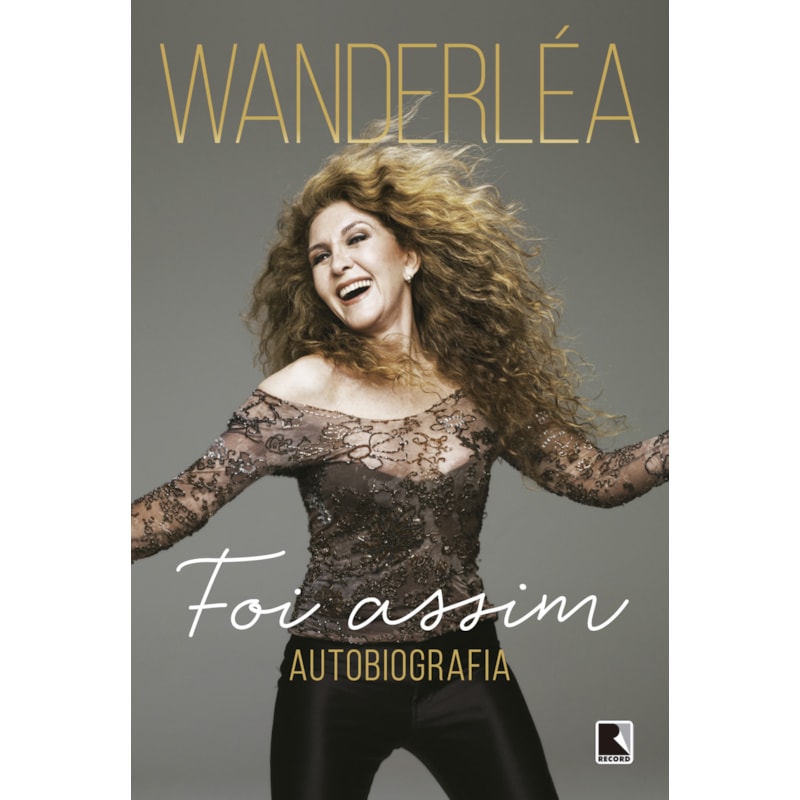 WANDERLÉA: FOI ASSIM