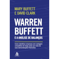 WARREN BUFFETT E A ANÁLISE DE BALANÇOS