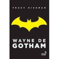 WAYNE DE GOTHAM