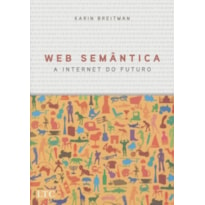 WEB SEMÂNTICA - A INTERNET DO FUTURO