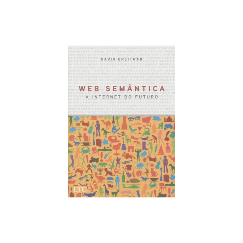 WEB SEMÂNTICA - A INTERNET DO FUTURO