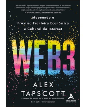 Web3: mapeando a próxima fronteira econômica e cultural da internet