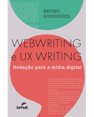 WEBWRITING E UX WRITING:: REDAÇÃO PARA A MÍDIA DIGITAL