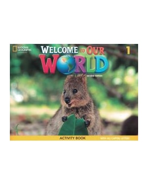 WELCOME TO OUR WORLD 1 ACTIVITY BOOK ALL CAPS - AMERICAN