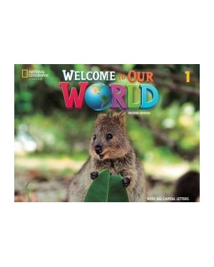 WELCOME TO OUR WORLD 1 STUDENT´S BOOK WITH OLP ALL CAPS - AMERICAN