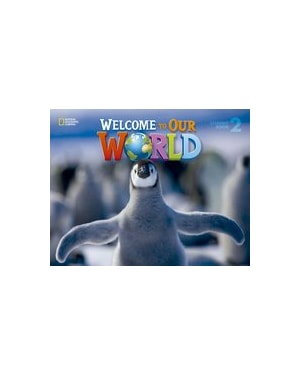 WELCOME TO OUR WORLD 2