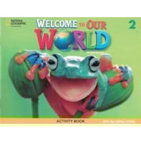 WELCOME TO OUR WORLD 2 ACTIVITY BOOK ALL CAPS - AMERICAN