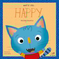 What if I feel... happy