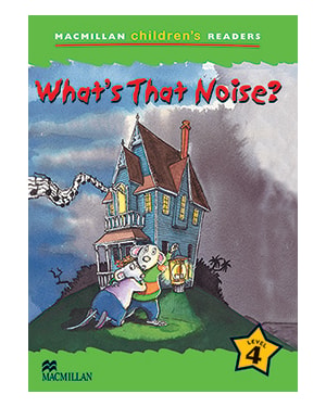 What''''s That Noise?