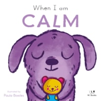When I Am Calm