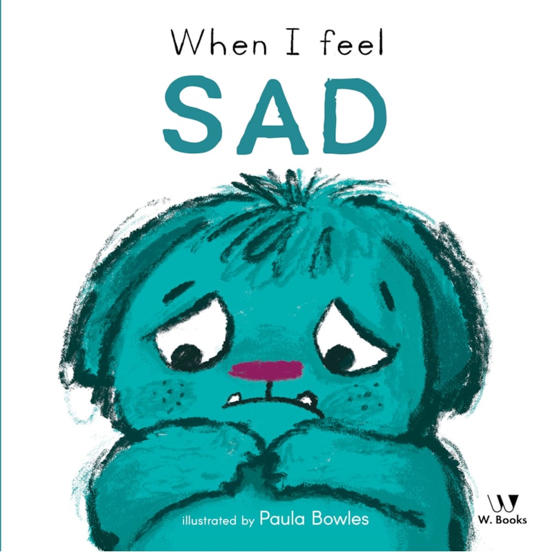 When I Feel Sad