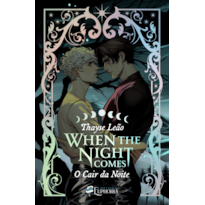 When the night comes: O cair da noite