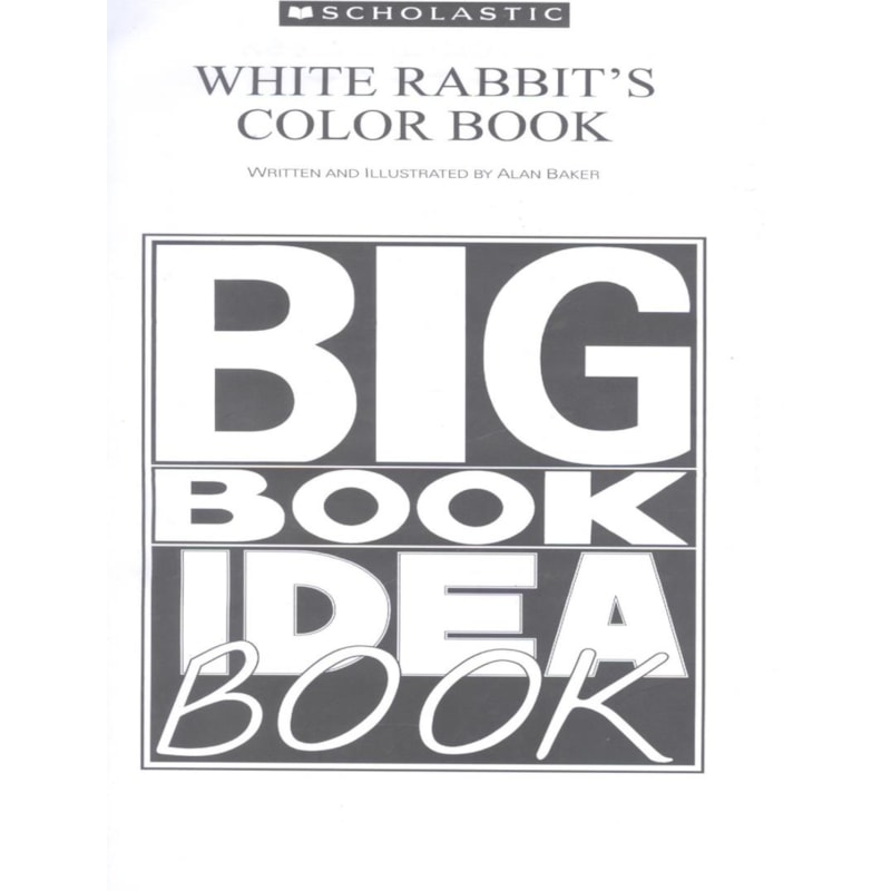 WHITE RABBITS COLOR BOOK - BIG BOOK E TEACHING GUIDE