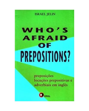 WHO´S AFRAID OF PREPOSITIONS? 1