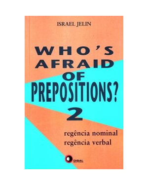 WHO´S AFRAID OF PREPOSITIONS? 2