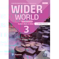 WIDER WORLD 2ª EDIÇÃO (VERSÃO BRITÂNICA) LEVEL 3 STUDENTS BOOK WITH ONLINE PRACTICE & EBOOK